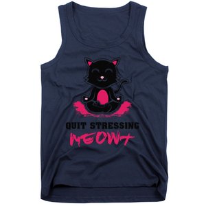 Quit Stressing Meowt Funny Meditation Lotus Seat Cat Yoga Tank Top