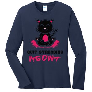 Quit Stressing Meowt Funny Meditation Lotus Seat Cat Yoga Ladies Long Sleeve Shirt