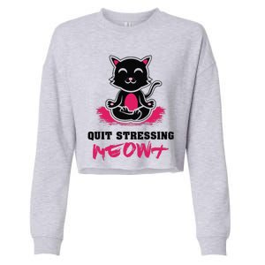 Quit Stressing Meowt Funny Meditation Lotus Seat Cat Yoga Cropped Pullover Crew