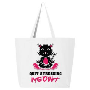 Quit Stressing Meowt Funny Meditation Lotus Seat Cat Yoga 25L Jumbo Tote