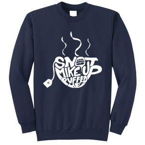 Quotes Snot Mike Up Sweatshirt