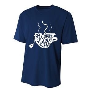 Quotes Snot Mike Up Performance Sprint T-Shirt