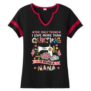 Quilting Sewing Quilt Nana Funny Sayings Ladies Halftime Notch Neck Tee