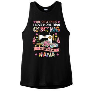 Quilting Sewing Quilt Nana Funny Sayings Ladies PosiCharge Tri-Blend Wicking Tank