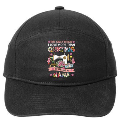 Quilting Sewing Quilt Nana Funny Sayings 7-Panel Snapback Hat