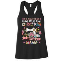 Quilting Sewing Quilt Nana Funny Sayings Women's Racerback Tank