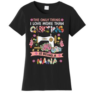 Quilting Sewing Quilt Nana Funny Sayings Women's T-Shirt