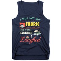 Quilting Sewing Sayings Gift For Sewer & Quilter Tank Top