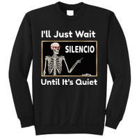 Quiet Spanish Teacher Halloween Costume Sweatshirt