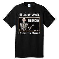 Quiet Spanish Teacher Halloween Costume Tall T-Shirt