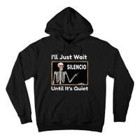 Quiet Spanish Teacher Halloween Costume Tall Hoodie