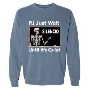 Quiet Spanish Teacher Halloween Costume Garment-Dyed Sweatshirt