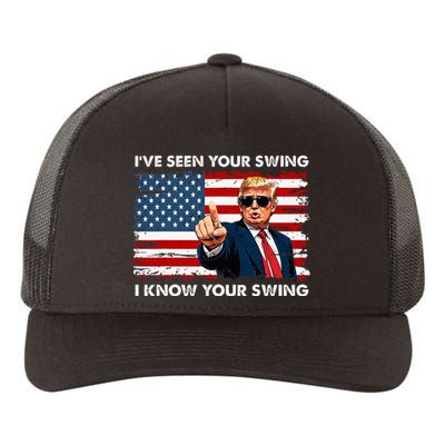 Quote Trump 2024 IVe Seen Your Swing I Know Your Swing Yupoong Adult 5-Panel Trucker Hat