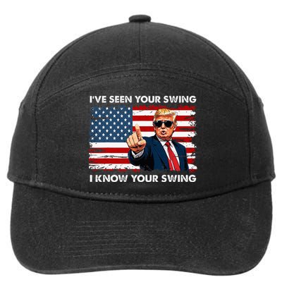 Quote Trump 2024 IVe Seen Your Swing I Know Your Swing 7-Panel Snapback Hat