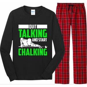 Quit Talking And Start Chalking Long Sleeve Pajama Set