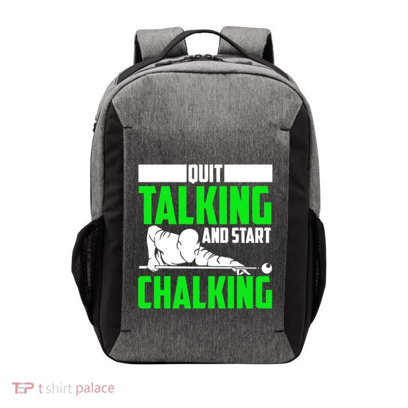 Quit Talking And Start Chalking Vector Backpack