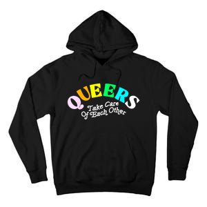 Queers Take Cares Of Each Others LGBT Pride Gay Lesbian Tall Hoodie