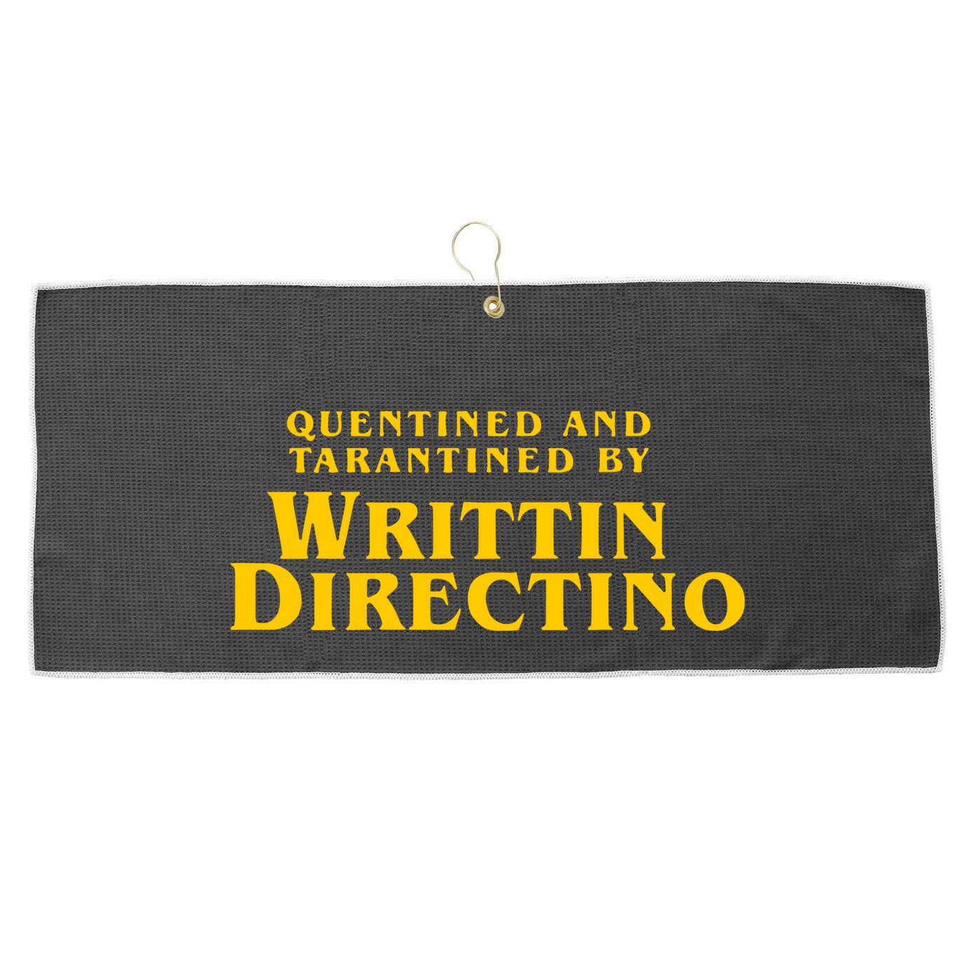 Quentined Tarantined Writtin Directino Large Microfiber Waffle Golf Towel