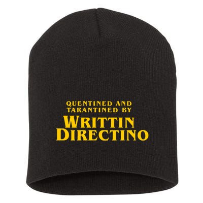 Quentined Tarantined Writtin Directino Short Acrylic Beanie