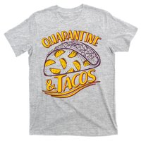 Quarantine & Tacos T-Shirt