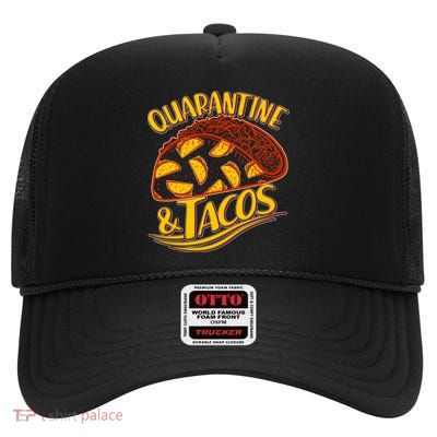 Quarantine & Tacos High Crown Mesh Back Trucker Hat