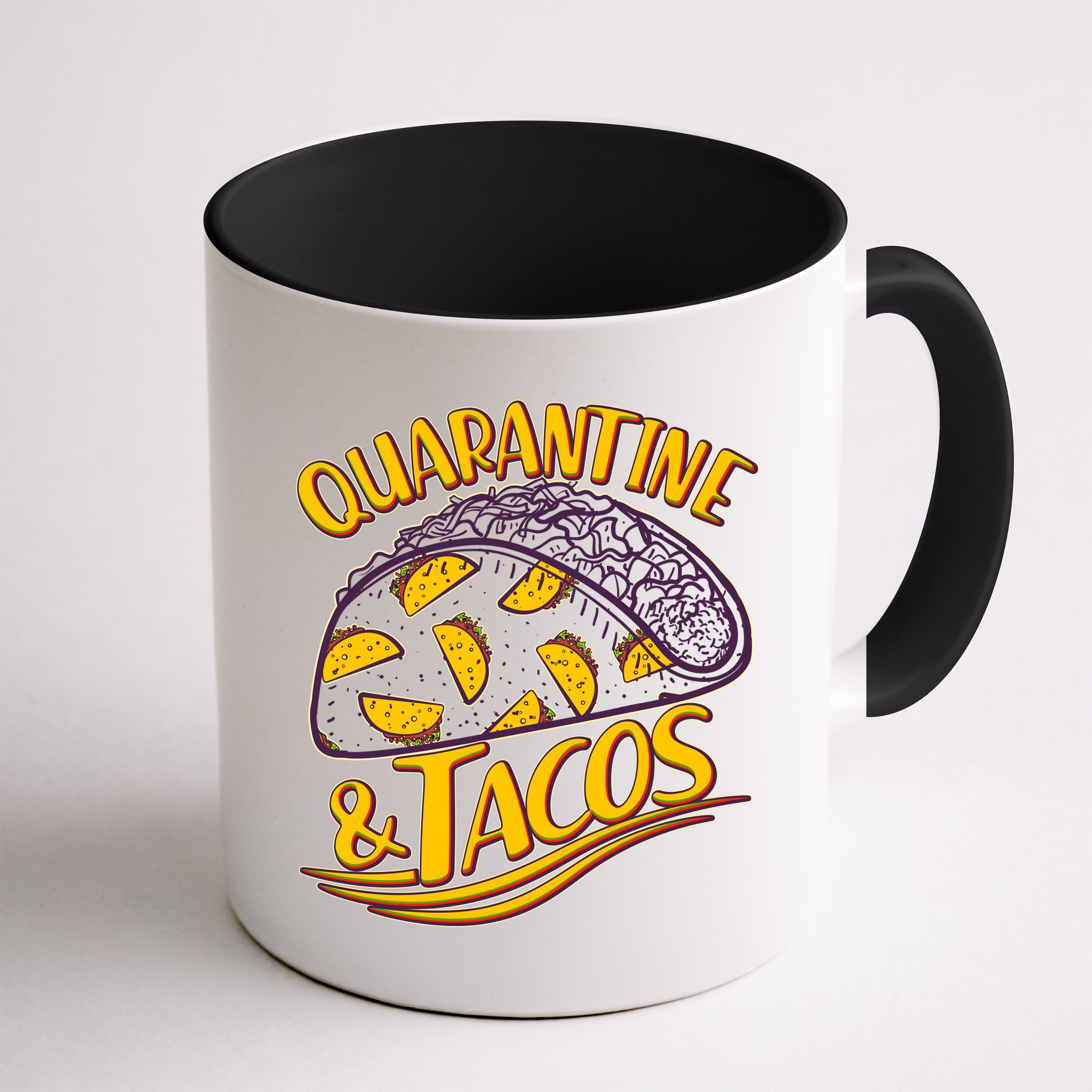 Quarantine & Tacos Mug