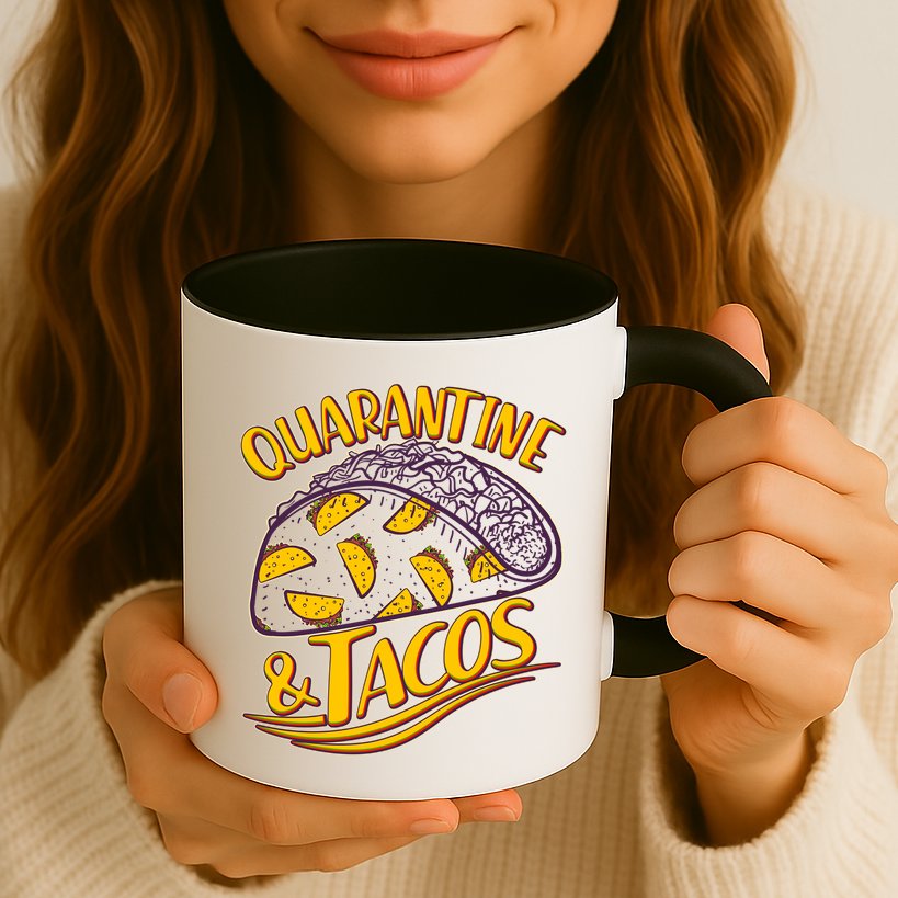 Quarantine & Tacos Mug