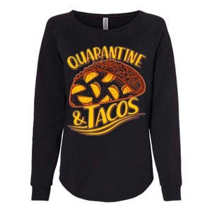 Quarantine & Tacos Womens California Wash Sweatshirt