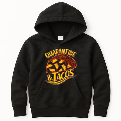 Quarantine & Tacos Kids Hoodie