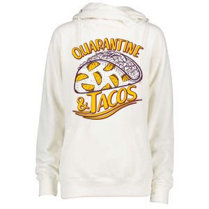 Quarantine & Tacos Womens Funnel Neck Pullover Hood