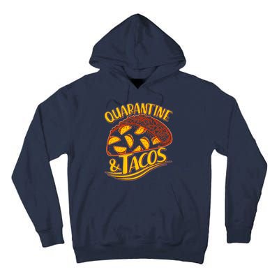 Quarantine & Tacos Tall Hoodie