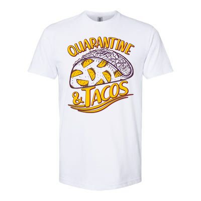 Quarantine & Tacos Softstyle CVC T-Shirt