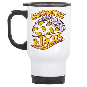 Quarantine & Tacos Stainless Steel Travel Mug