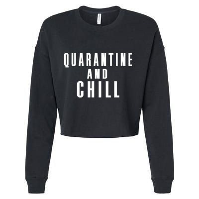 Quarantine And Chill Cropped Pullover Crew