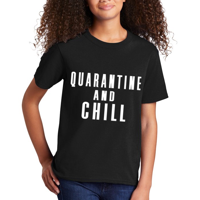 Quarantine And Chill Kids T-Shirt
