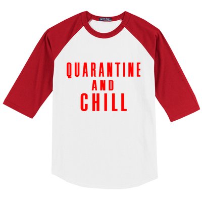 Quarantine And Chill Baseball Sleeve Shirt