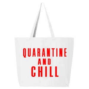 Quarantine And Chill 25L Jumbo Tote