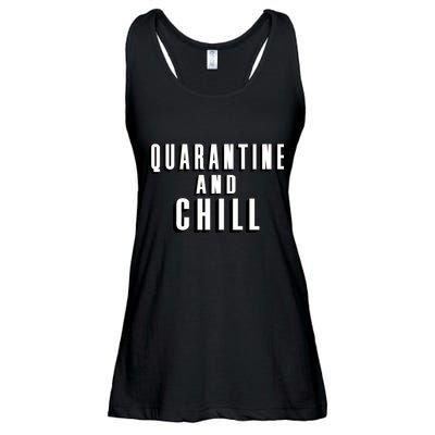 Quarantine And Chill Funny Ladies Essential Flowy Tank