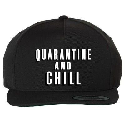 Quarantine And Chill Funny Wool Snapback Cap