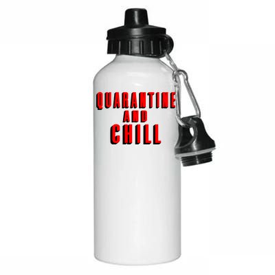 Quarantine And Chill Funny Aluminum Water Bottle 