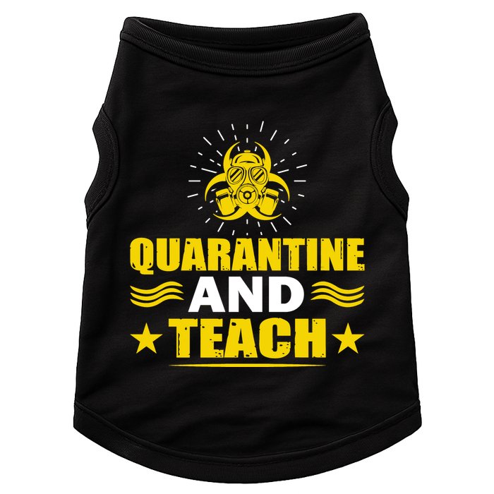 Quarantine And Teach Doggie Tank