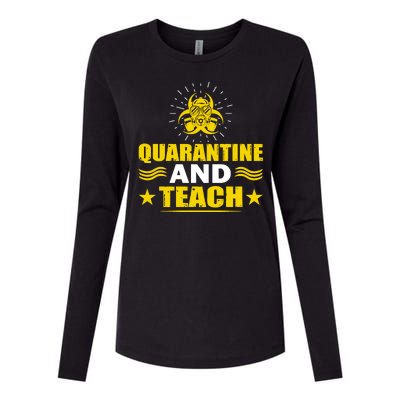 Quarantine And Teach Womens Cotton Relaxed Long Sleeve T-Shirt