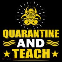 Quarantine And Teach Performance Shirt