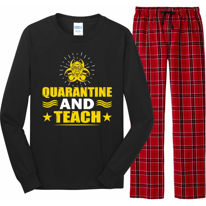 Quarantine And Teach Long Sleeve Pajama Set