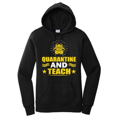 Quarantine And Teach Women's Pullover Hoodie