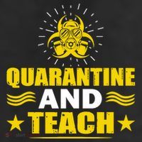 Quarantine And Teach Tumbler