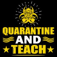 Quarantine And Teach Tank Top