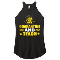 Quarantine And Teach Women's Perfect Tri Rocker Tank