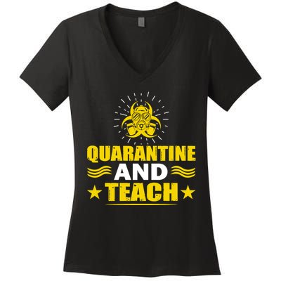 Quarantine And Teach Women's V-Neck T-Shirt