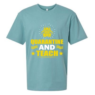 Quarantine And Teach Sueded Cloud Jersey T-Shirt